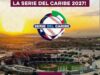 Campeón de la LVBP acudirá a la Serie del Caribe en Hermosillo